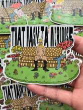 Load image into Gallery viewer, Not A Small Dose