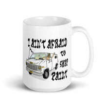 Load image into Gallery viewer, Ain't Afraid Mug